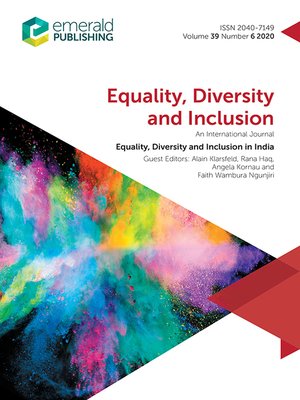 cover image of Equality, Diversity and Inclusion: An International Journal, Volume 39, Number 6